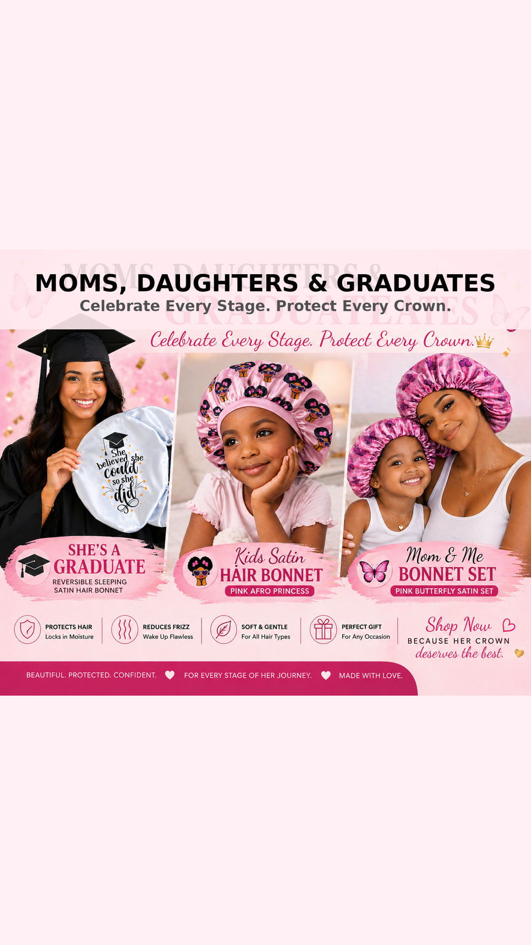 Moms, Daughters & Graduates