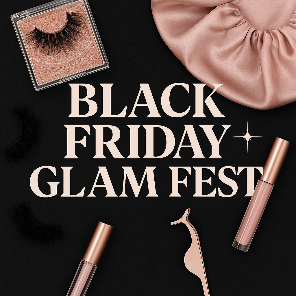 Lashes2cute Black Friday Glam Fest